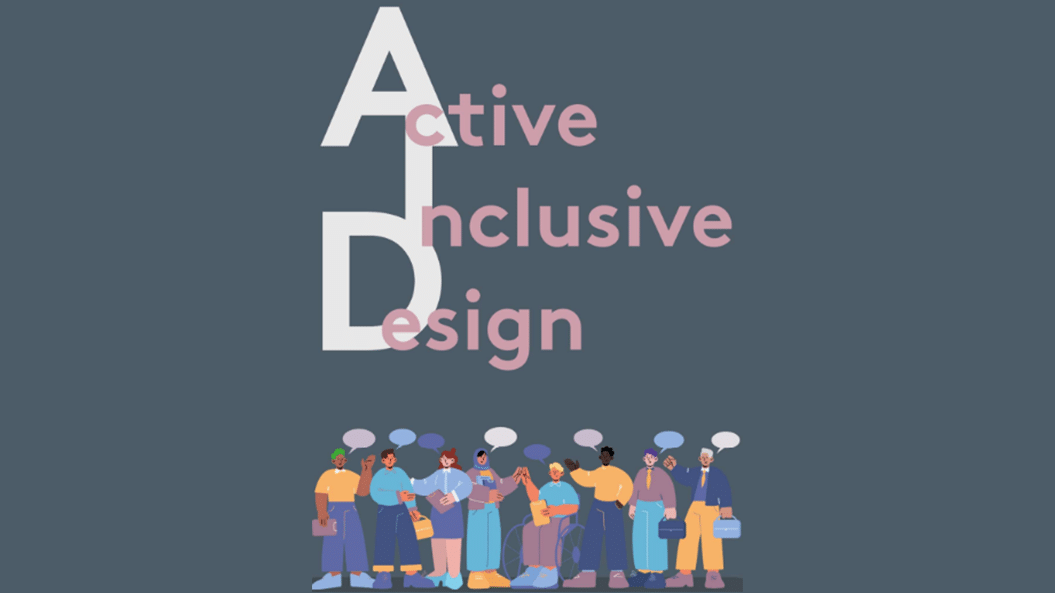 Active Inclusive Design